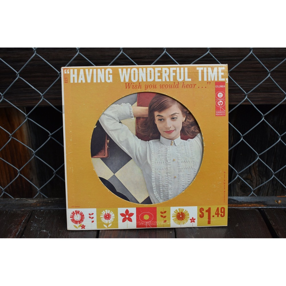 Having Wonderful Time Wish You Would Hear, vinyl